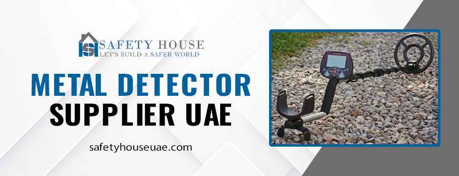 You are currently viewing Metal Detector Supplier UAE: Key Benefits of Advanced Detection Equipment