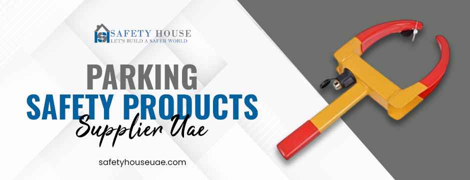 parking safety products supplier uae