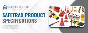 Read more about the article Safetrax Product Specifications: Key Details to Know Before Buying Safety Equipment