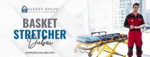 Read more about the article Why Is a Basket Stretcher Dubai Essential for Challenging Rescue Situations?