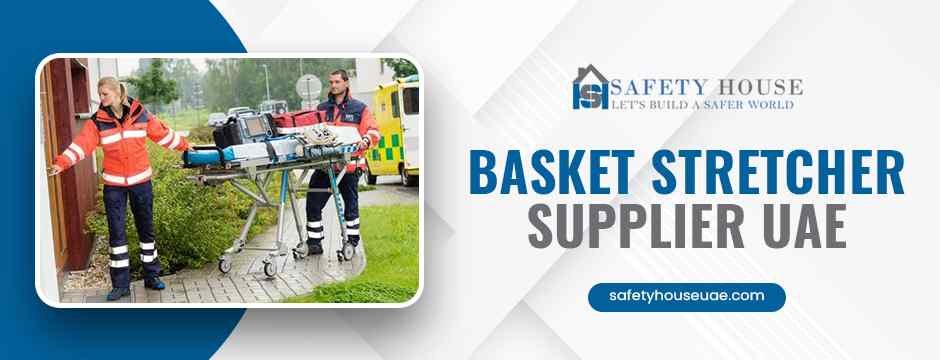 basket stretcher supplier UAE
